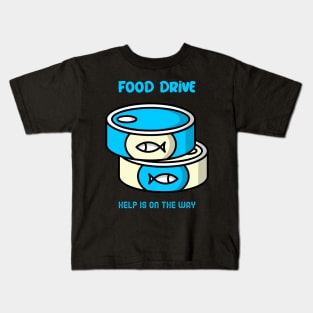 Help others in need - Food drive Kids T-Shirt